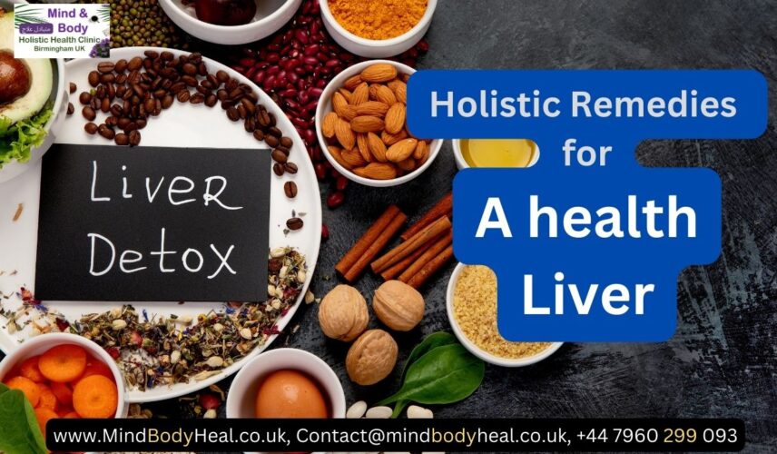 Holistic Remedies for liver