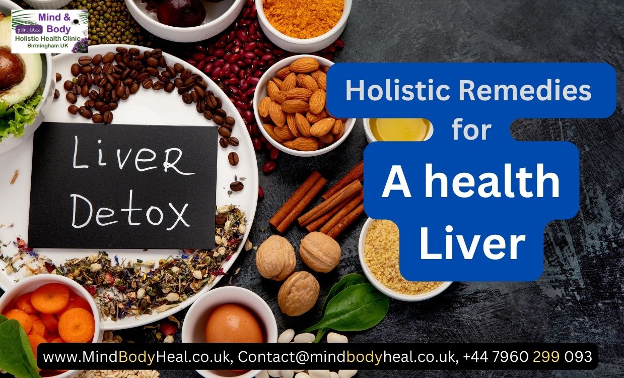 Detox your liver with holistic remedies!