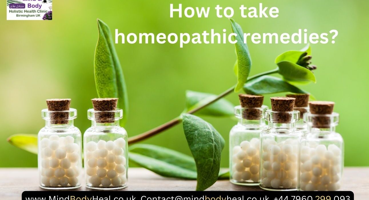 How to take homoepathic remedies