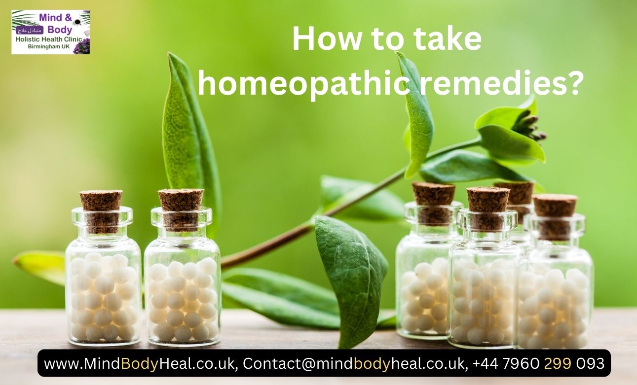 How to take homeopathic remedies?