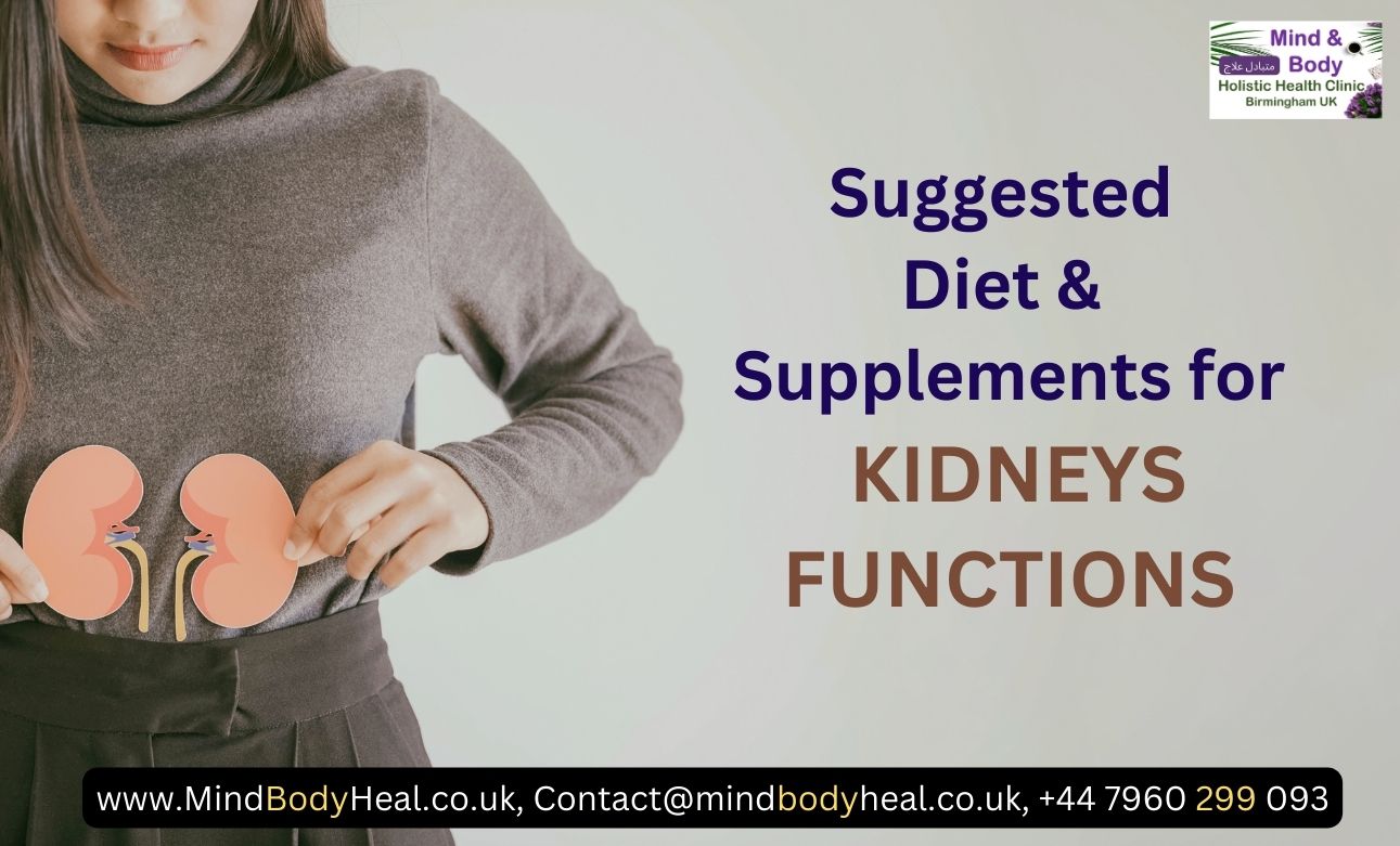 Suggested Supplements & Diet plan for better kidney functions