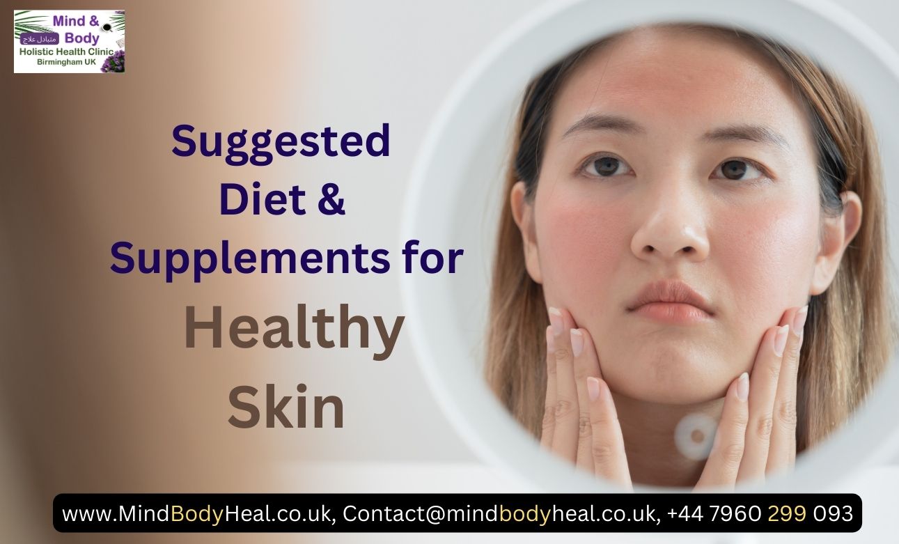 Suggested diet plan and supplements for Radiant skin